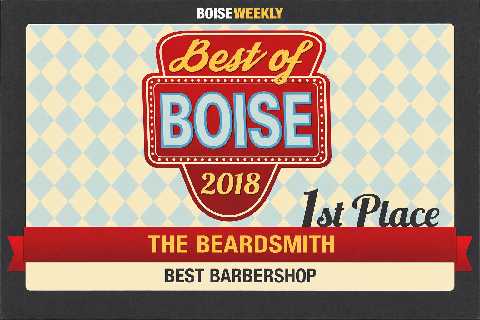 2018 Best of Boise certificate: Best Barbershop, First place, The Beardsmith