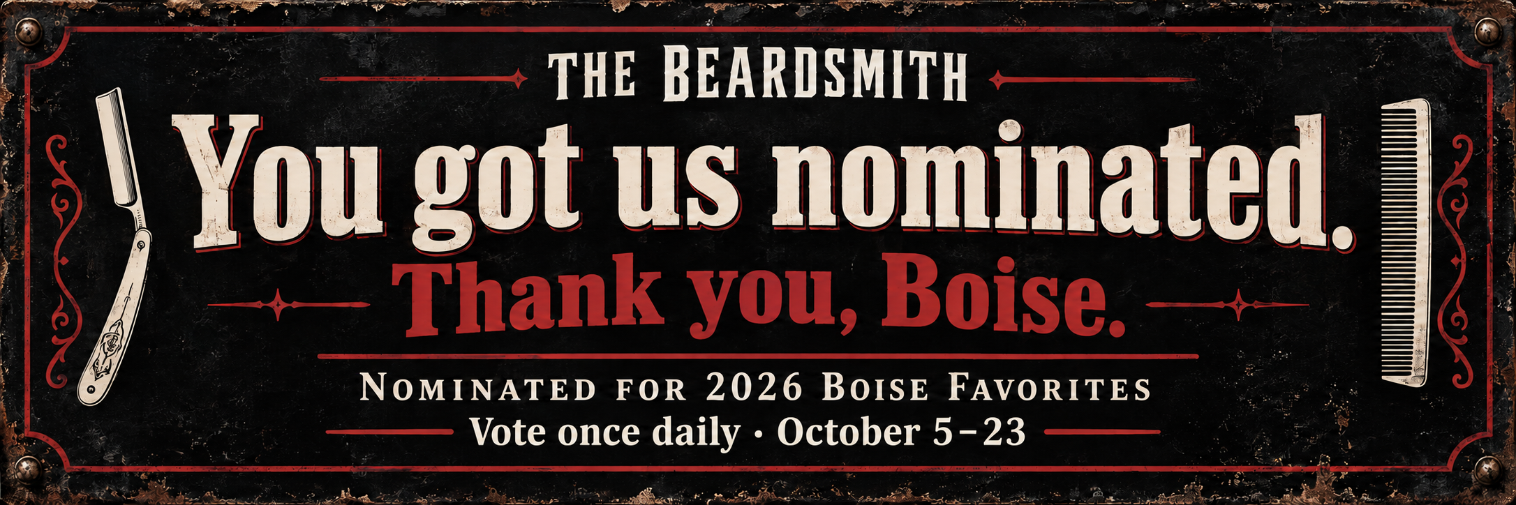 The Beardsmith. You got us nominated. Thank you, Boise. Nominated for 2026 Boise Favorites. Vote once daily, October 5-23.